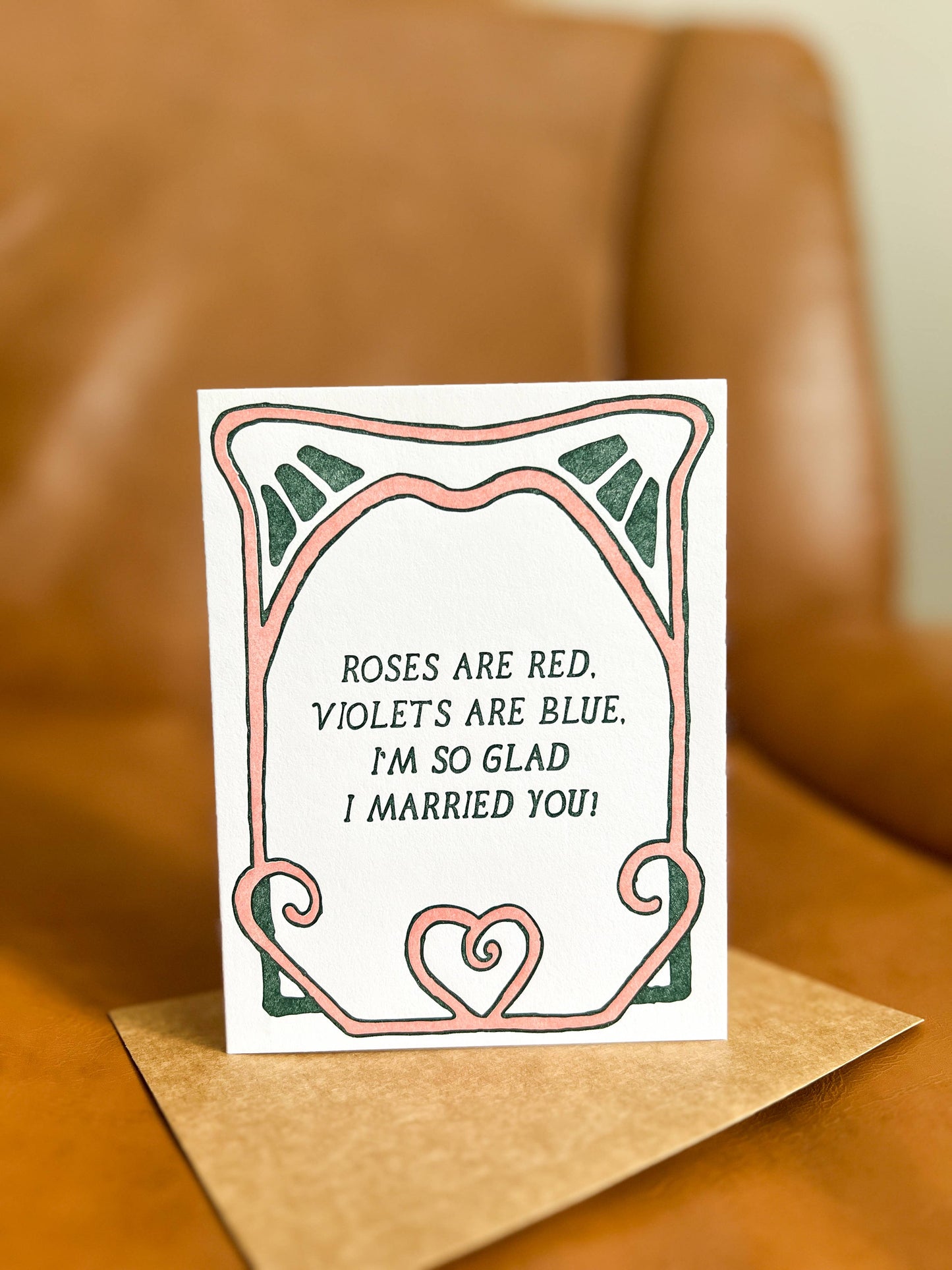 I'm So Glad I Married You - Greeting Card