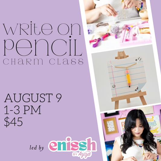Write On Pencil Charm Class || August 9th