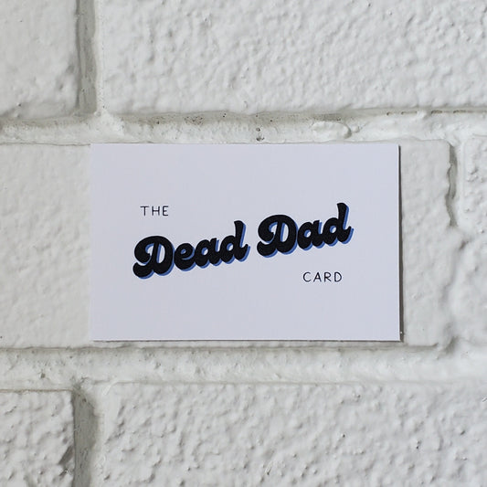 The Dead Dad Card - Play The Card Set