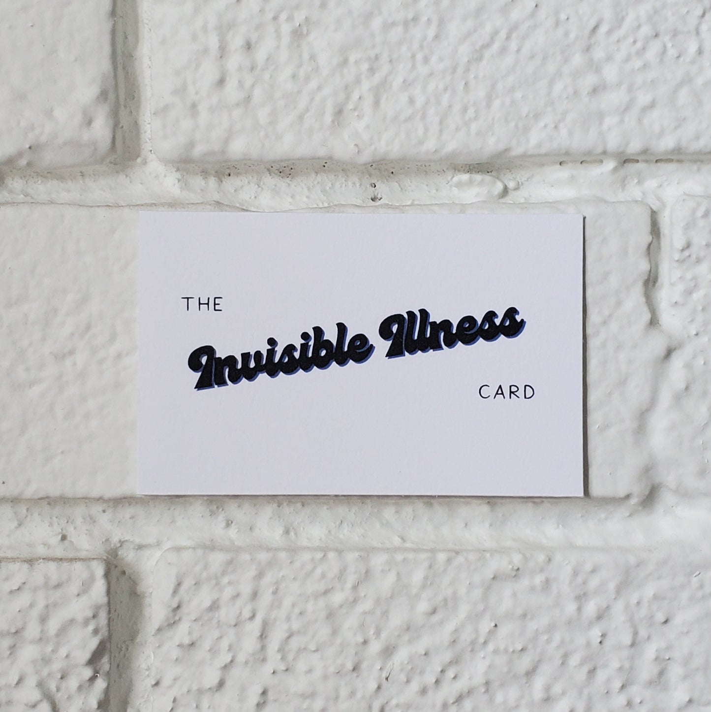 The Invisible Illness Card - Play The Card Set