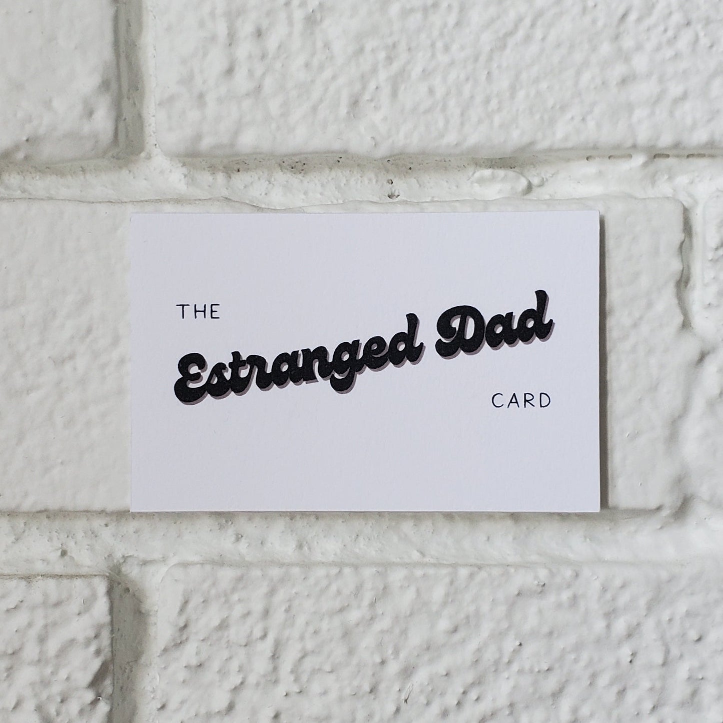 The Estranged Dad Card - Play The Card Set