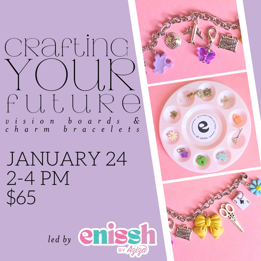 Crafting Your Future Class || January 24th