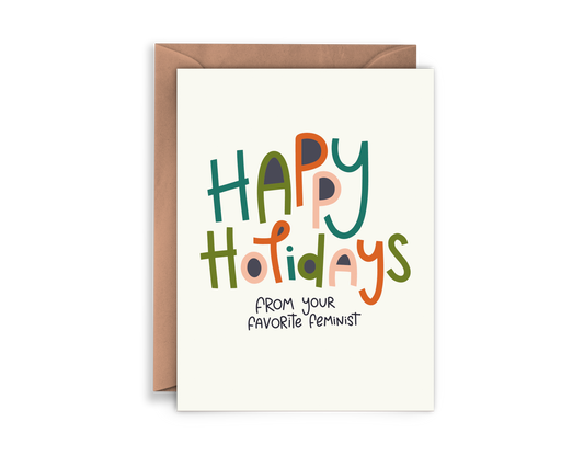 Twentysome Design - Happy Holidays from your Favorite Feminist Christmas Card