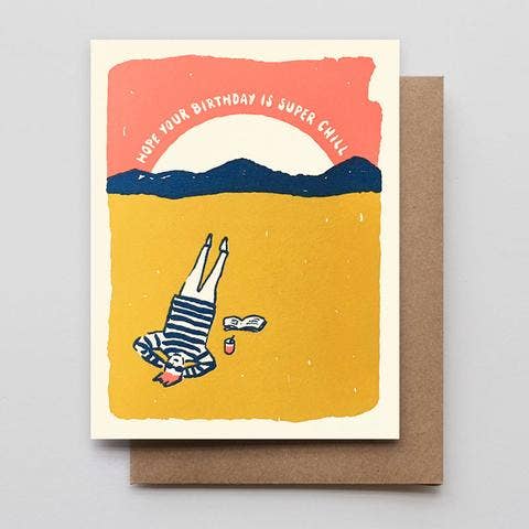 Hammerpress - Super Chill Birthday Card