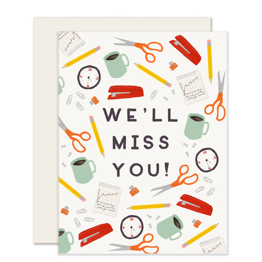 Slightly Stationery - Office Miss You