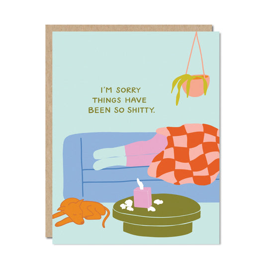 So Shitty -  Hard Times Encouragement Get Well Sympathy Card
