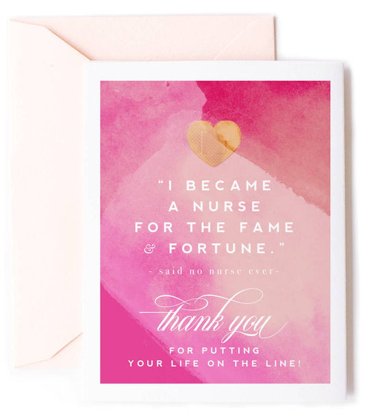 Fame & Fortune, Nurse - Thank You Greeting Card