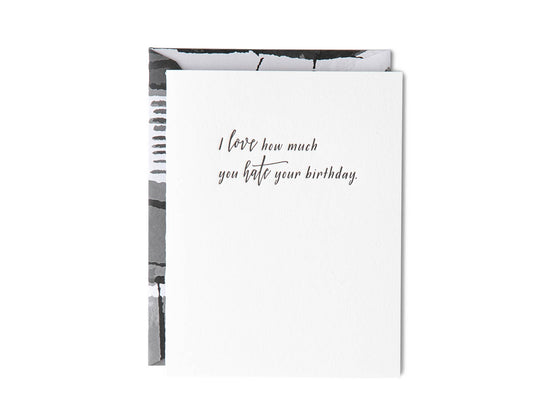 Paper Epiphanies - Love How Much You Hate Your Bday