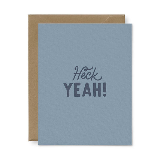 Ruff House Print Shop - Heck Yeah! Greeting Card- Single