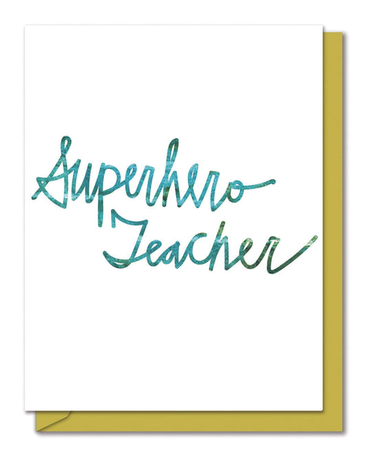 Superhero Teacher - Thank You Teacher Card