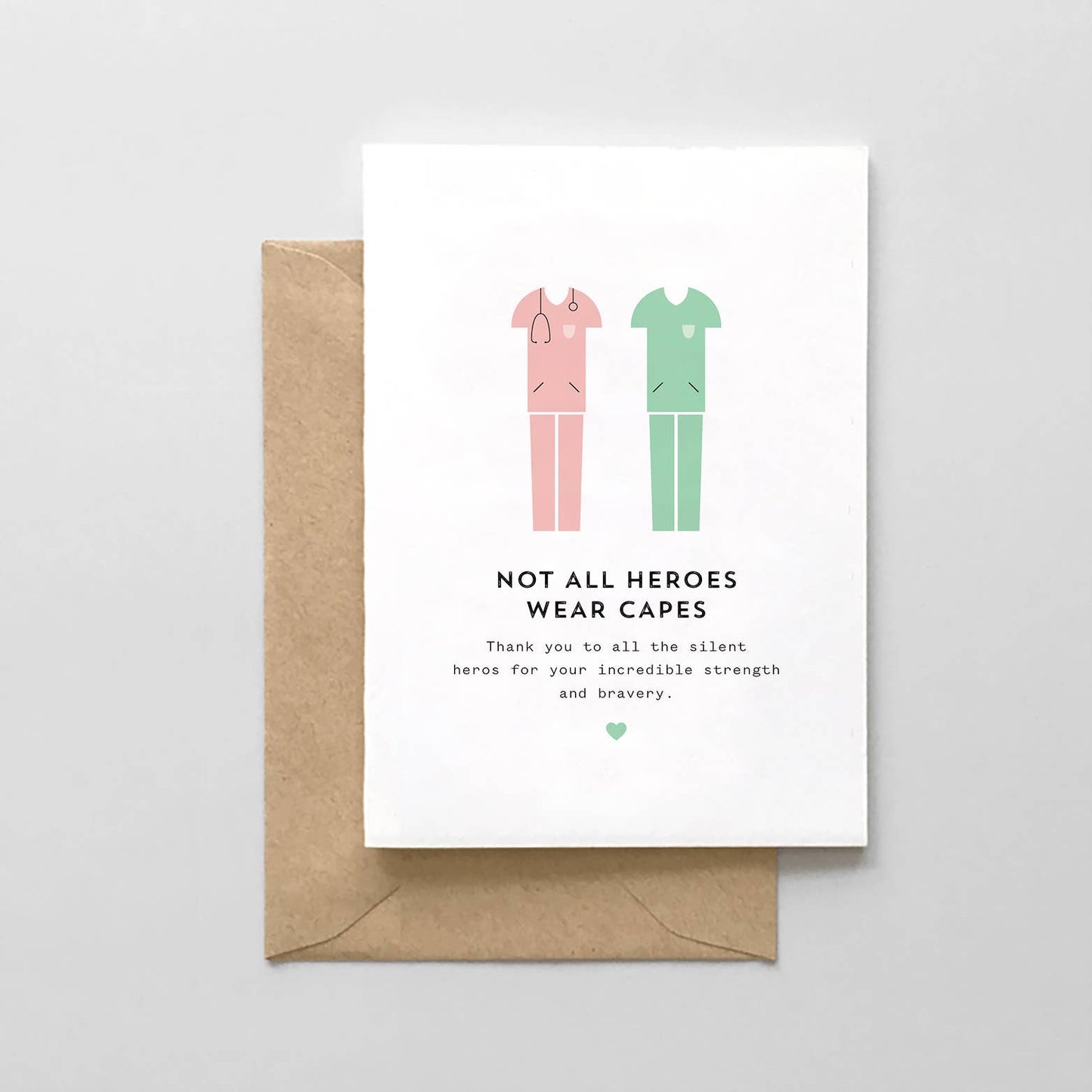 Not All Heroes Wear Capes - Nurse Doctor Thank You Card