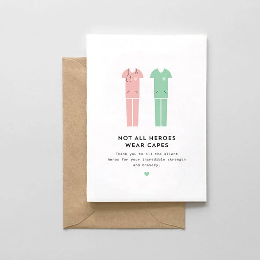 Not All Heroes Wear Capes - Nurse Doctor Thank You Card